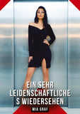 Ein sehr leidenschaftliches Wiedersehen