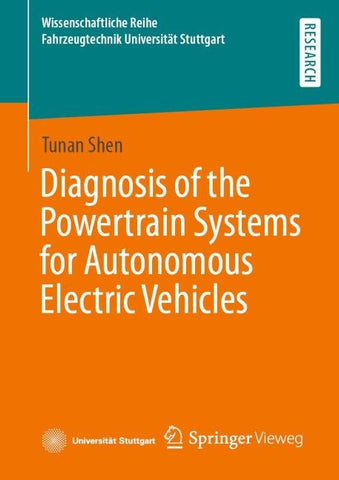 Diagnosis of the Powertrain Systems for Autonomous Electric Vehicles