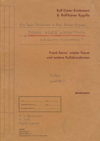 Frank Xerox’ wüster Traum