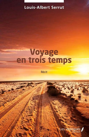 Voyage en trois temps