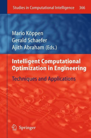 Intelligent Computational Optimization in Engineering