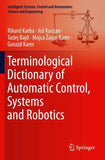 Terminological Dictionary of Automatic Control, Systems and Robotics