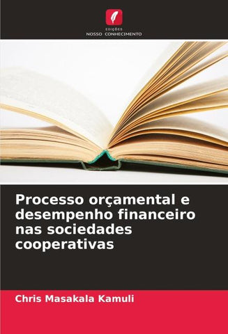 Processo orçamental e desempenho financeiro nas sociedades cooperativas