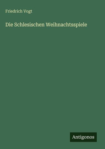 Die Schlesischen Weihnachtsspiele