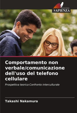 Comportamento non verbale/comunicazione dell'uso del telefono cellulare