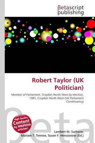 Robert Taylor (UK Politician)