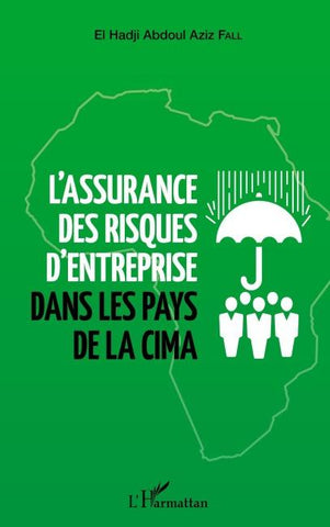 L'assurance des risques d'entreprise dans les pays de la CIMA