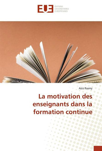 La motivation des enseignants dans la formation continue