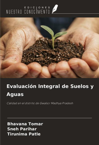 Evaluación Integral de Suelos y Aguas
