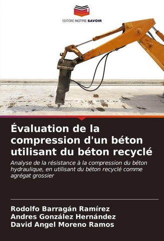 Évaluation de la compression d'un béton utilisant du béton recyclé