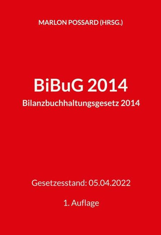 BiBuG 2014 (Bilanzbuchhaltungsgesetz 2014)