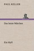 Das letzte Märchen