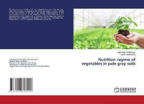Nutrition regime of vegetables in pale gray soils