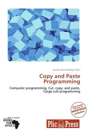 Copy and Paste Programming