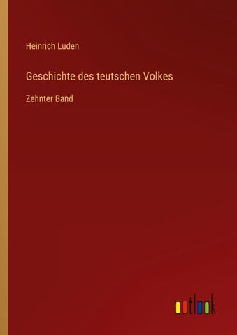 Geschichte des teutschen Volkes
