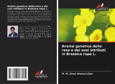 Analisi genetica della resa e dei suoi attributi in Brassica rapa L.