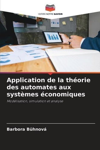 Application de la théorie des automates aux systèmes économiques