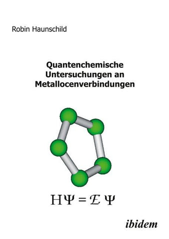 Quantenchemische Untersuchungen an Metallocenverbindungen