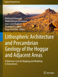 Lithospheric Architecture and Precambrian Geology of the Hoggar and Adjacent Areas
