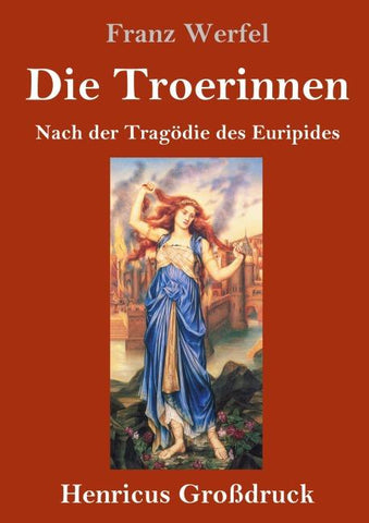 Die Troerinnen (Großdruck)
