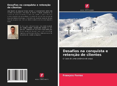 Desafios na conquista e retenção de clientes