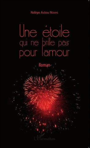 Une étoile qui ne brille pas pour l'amour