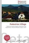 Pedestrian Village