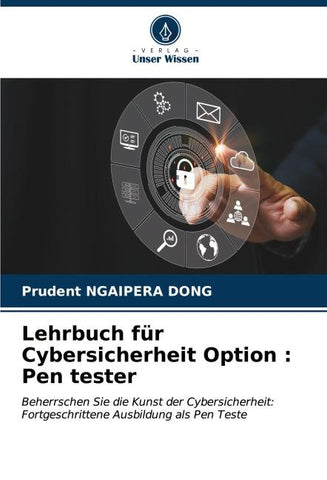 Lehrbuch für Cybersicherheit Option : Pen tester
