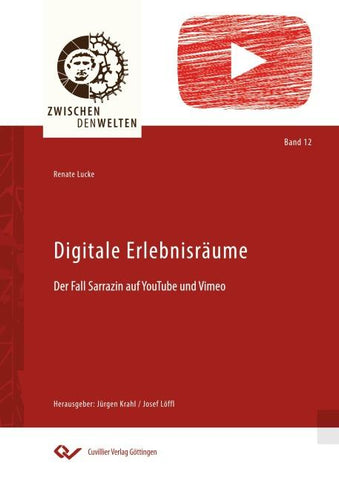Digitale Erlebnisräume