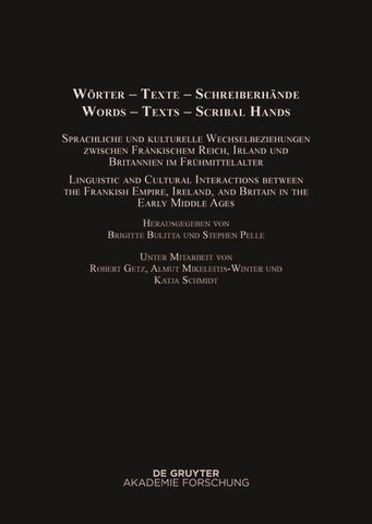 Wörter – Texte – Schreiberhände / Words – Texts – Scribal Hands