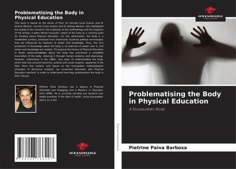 Problematising the Body in Physical Education