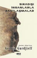 Siradisi Insanlarla Rastlasmalar