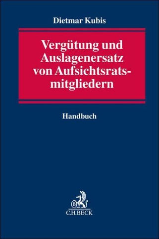 Vergütung und Auslagenersatz von Aufsichtsratsmitgliedern