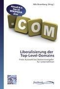 Liberalisierung der Top-Level-Domains