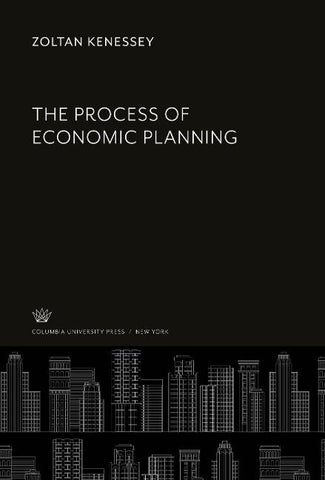 The Process of Economic Planning