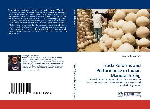 Trade Reforms and Performance in Indian Manufacturing