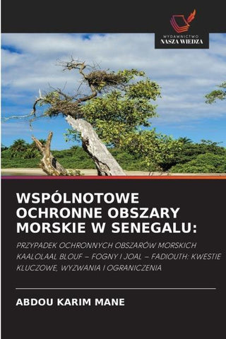WSPÓLNOTOWE OCHRONNE OBSZARY MORSKIE W SENEGALU: