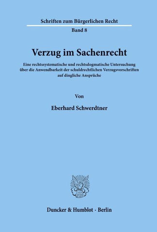 Verzug im Sachenrecht.