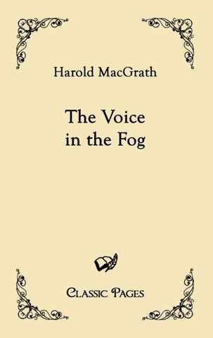 The Voice in the Fog