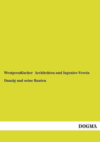Danzig und seine Bauten