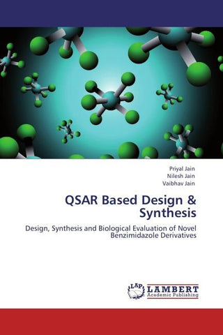 QSAR Based Design & Synthesis