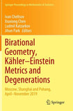 Birational Geometry, Kähler–Einstein Metrics and Degenerations