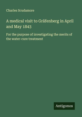 A medical visit to Gräfenberg in April and May 1843