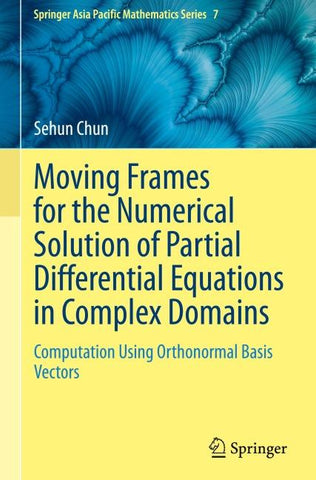 Moving Frames for the Numerical Solution of Partial Differential Equations in Complex Domains