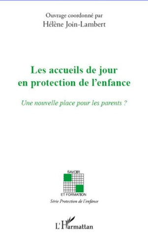 Les accueils de jour en protection de l'enfance