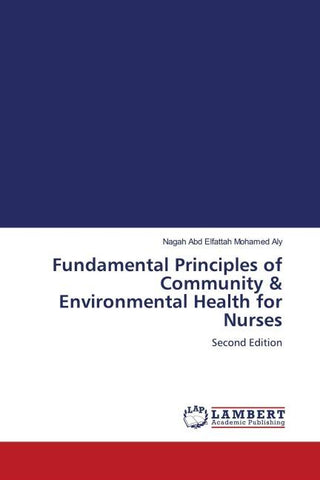 Fundamental Principles of Community & Environmental Health for Nurses