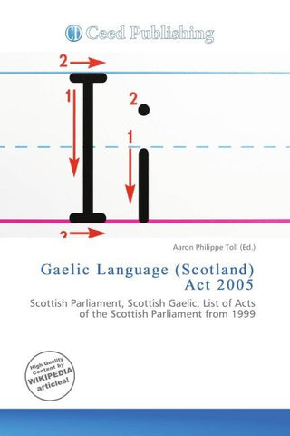 Gaelic Language (Scotland) Act 2005