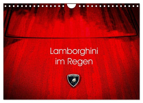 Lamborghini im Regen (Wandkalender 2026 DIN A4 quer), CALVENDO Monatskalender