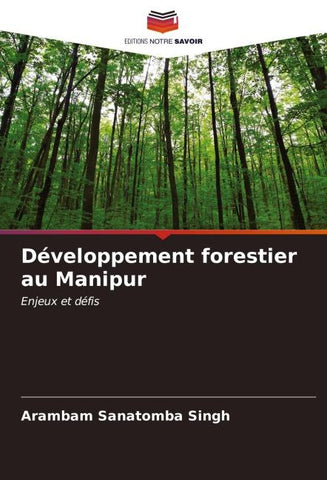 Développement forestier au Manipur