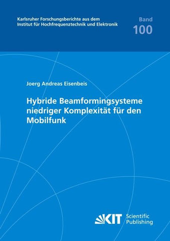 Hybride Beamformingsysteme niedriger Komplexität für den Mobilfunk